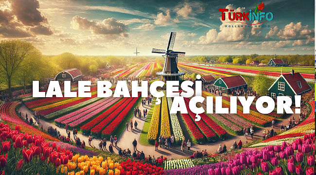 Hollanda'nın Göz Kamaştıran Çiçek Cenneti: Keukenhof 2025 Ziyarete Açılıyor!